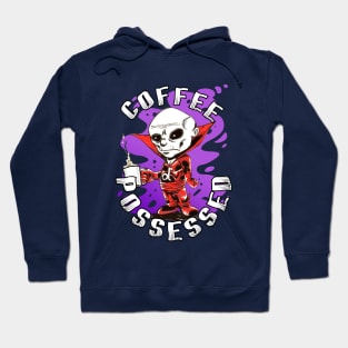 Deadman is Coffee Possessed Hoodie